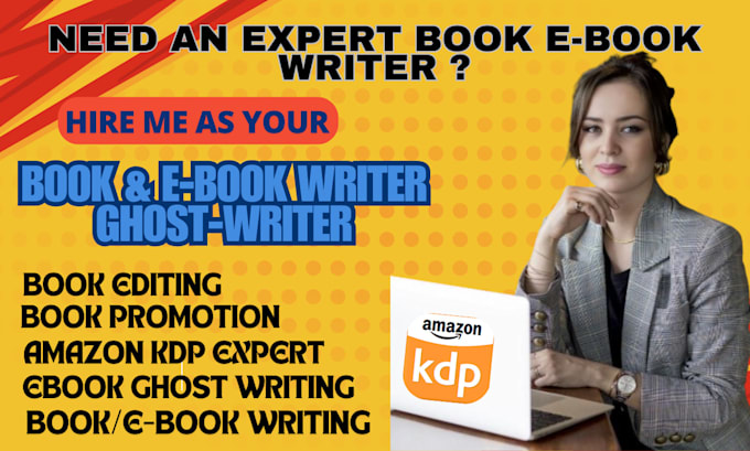 Gig Preview - Be your ebook writer, ebook ghostwriter, book writing, amazon kdp book writer