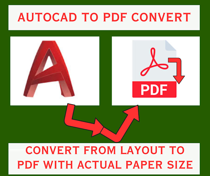 Gig Preview - Do convert dwg to PDF file