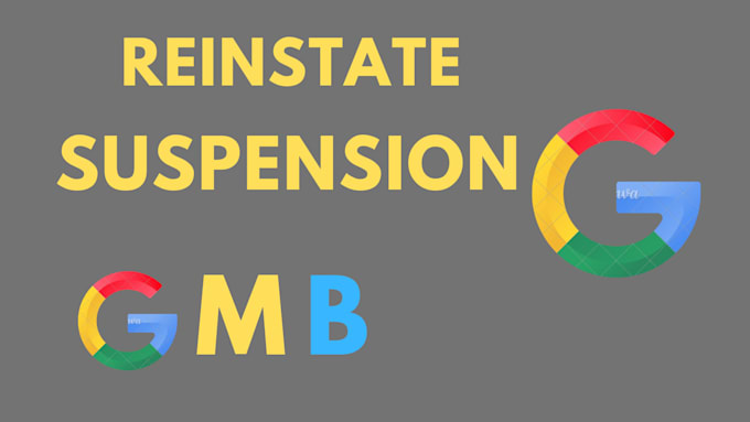 Gig Preview - Reinstate and fix suspended google my business profile