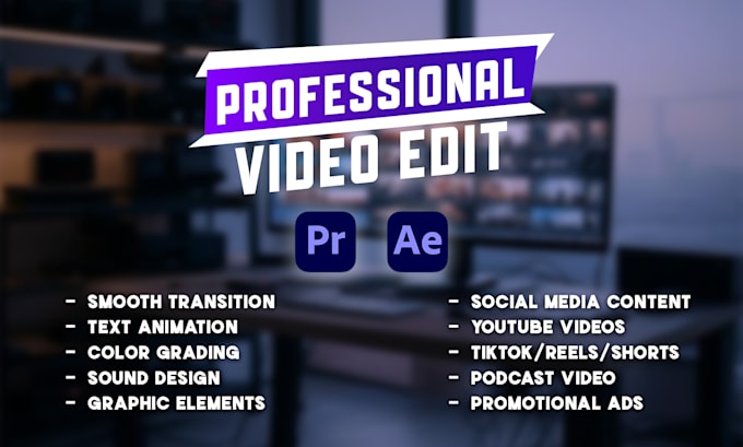 Gig Preview - Professionally edit videos with visual effects