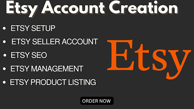 Gig Preview - Create fully verified etsy account, etsy seller account, setup etsy account