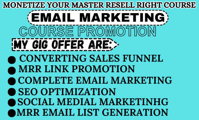 Gig Preview - Master resell rights course through email marketing to have passive sales incom