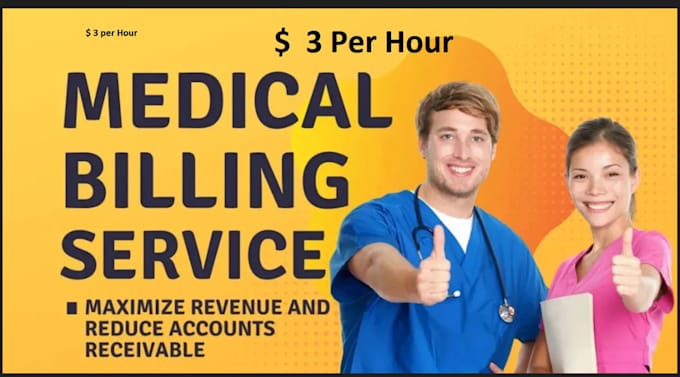 Gig Preview - Handle medical billing and ar follow up denial eob posting and claim submission