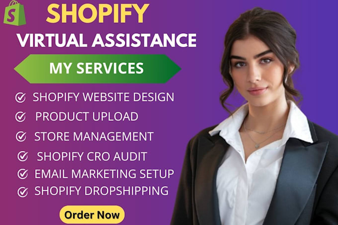 Gig Preview - Shopify virtual assistant store manager shopify sales marketing cro audit fb USA