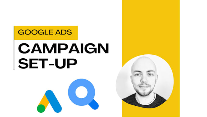 Gig Preview - Create your first google ads campaign