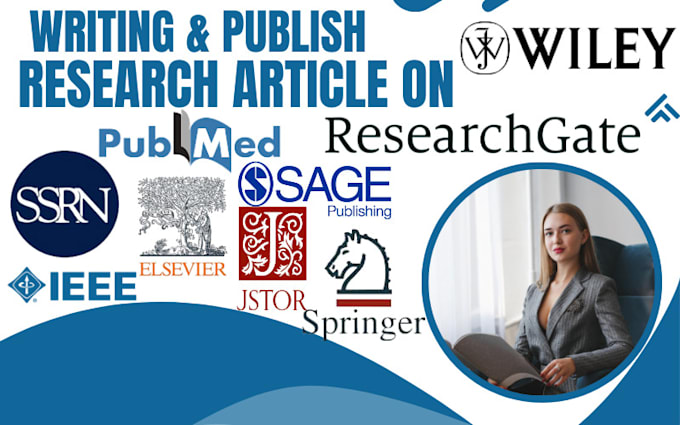 Gig Preview - Write and publish article in ieee plos springer pubmed central ssrn journal