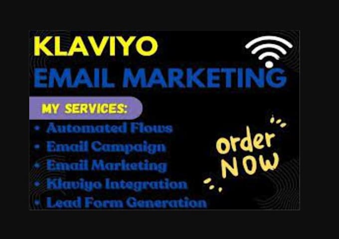 Gig Preview - Setup and manage klaviyo email marketing campaign, integration and automation