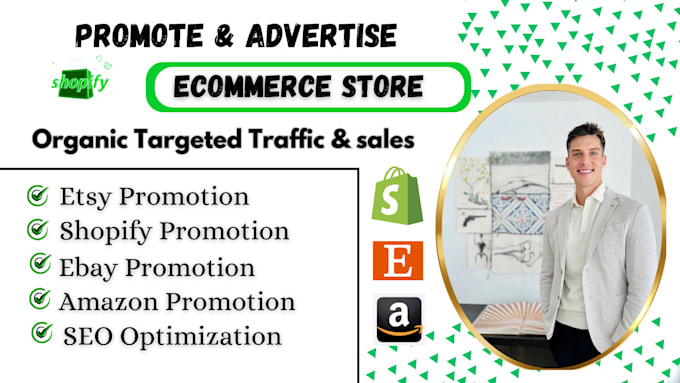 Bestseller - promote and advertise your shopify, etsy, ebay and amazon to boost your sales