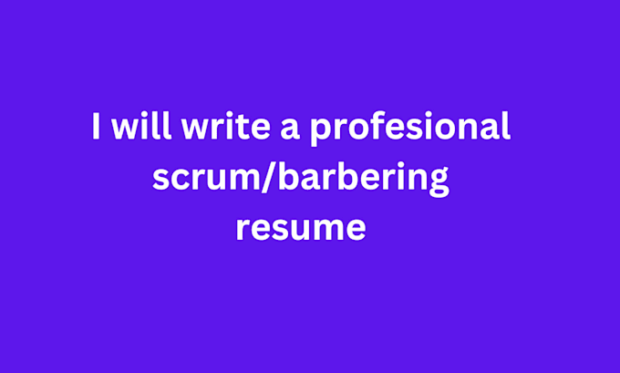 Gig Preview - Deliver a professional barber resume, cover letter, linkedlin