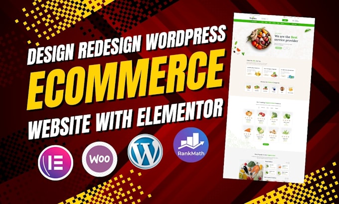 Gig Preview - Design redesign rebuild wordpress ecommerce website elementor pro woocommerce