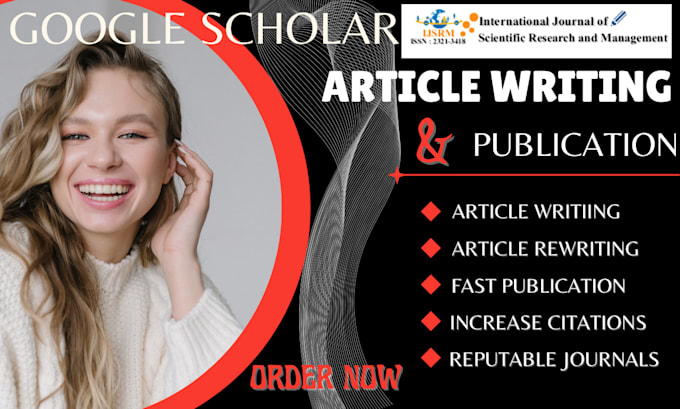 Gig Preview - Write and publish your research articles in google scholar indexed journal