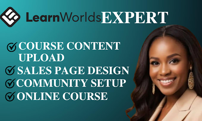 Gig Preview - Create and optimize your learnworlds course site for high converting sales