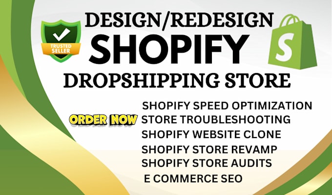 Gig Preview - Design shopify website design shopify website redesign dropshipping store design