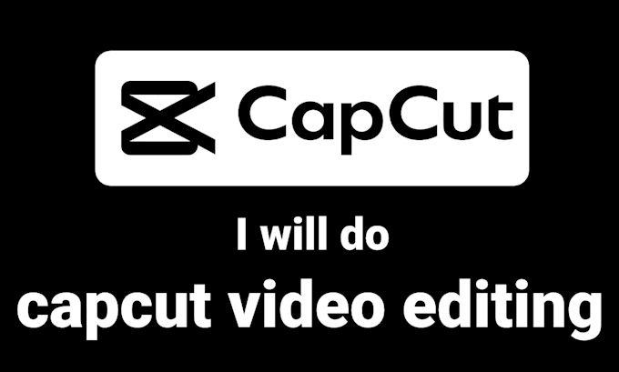 Bestseller - do capcut video editing for tiktok, shorts, reels