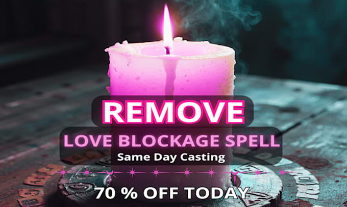 Gig Preview - Remove love blockage spell, ifrit djinn spell, third party removal, love spell