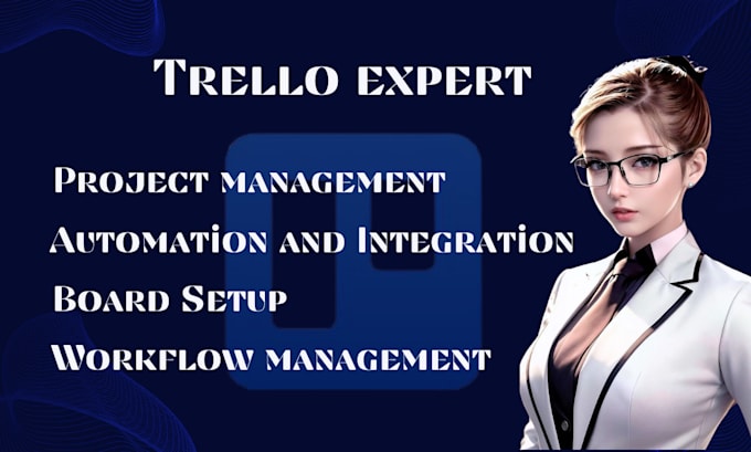 Gig Preview - Be your trello consultant, setup trello project management boards