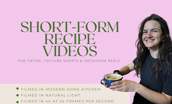 Gig Preview - Create a short form video showcasing your recipe