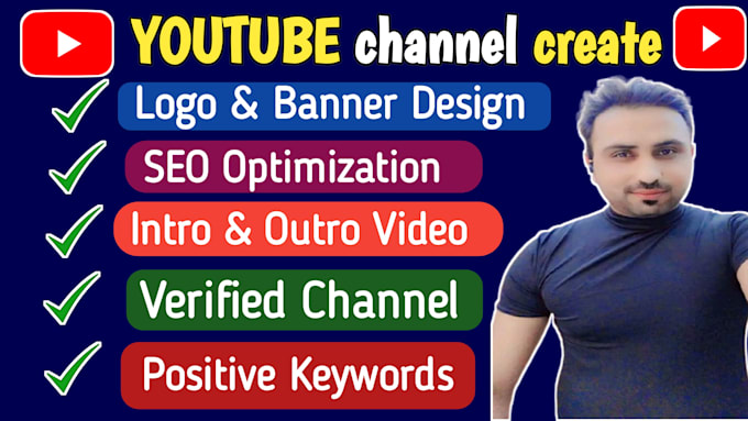 Gig Preview - Create youtube channel with logo, banner, setup, intro, outro