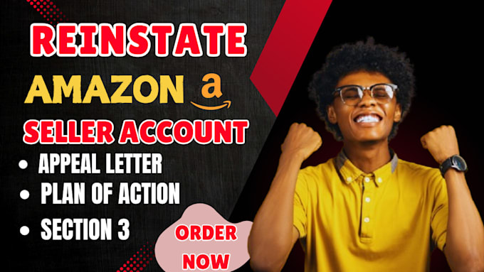 Gig Preview - Do amazon reinstatement appeal letter section 3 amazon account reactivation