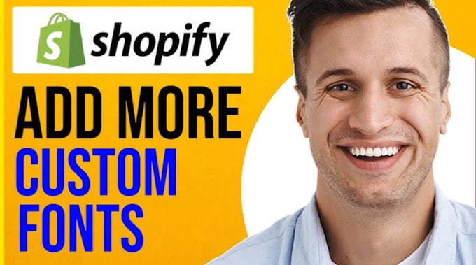 Gig Preview - Do custom shopify font installation, shopify SEO