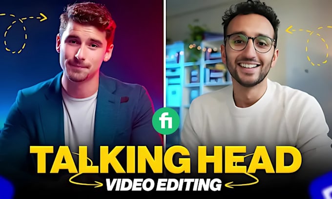 Gig Preview - Edit your talking head videos engaging  in just 24 hours