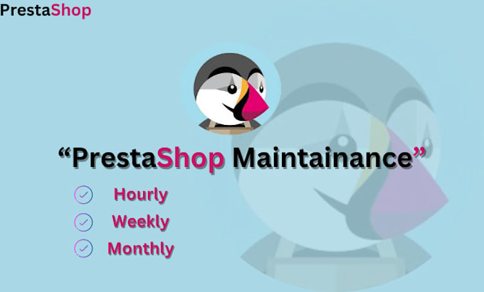 Gig Preview - Provide prestashop hourly, weekly, and monthly support