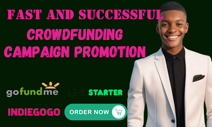 Bestseller - do crowdfunding campaign promotion on kickstarter, gofundme and indiegogo