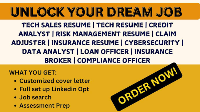 Gig Preview - Write sales tech, claim adjuster, credit analyst, risk management resume