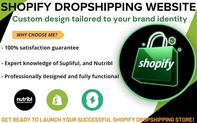 Gig Preview - Setup shopify store dropshipping store shopify website design supliful nutribl