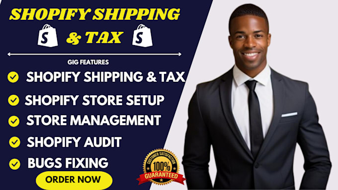 Gig Preview - Setup shopify shipping and tax, taxes and duties fix bugs