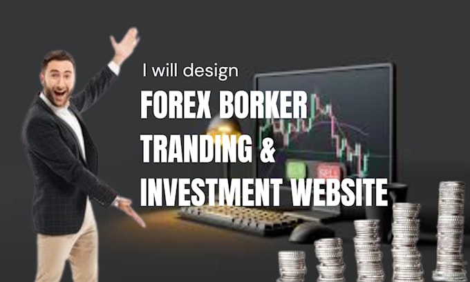 Gig Preview - Create a tailored website for forex or stock brokerage services