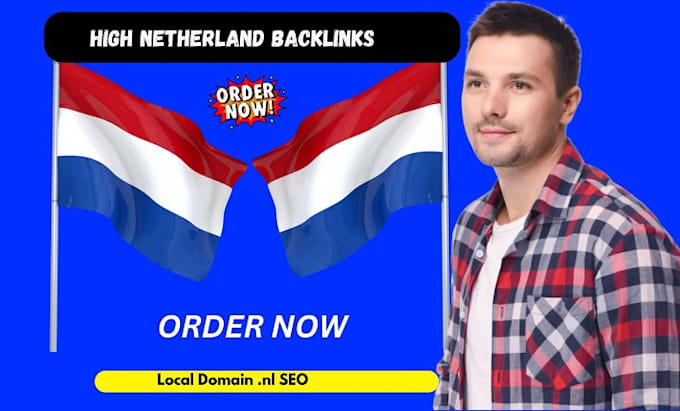 Gig Preview - Build high authority dutch dofollow backlinks netherlands local SEO linkbuilding