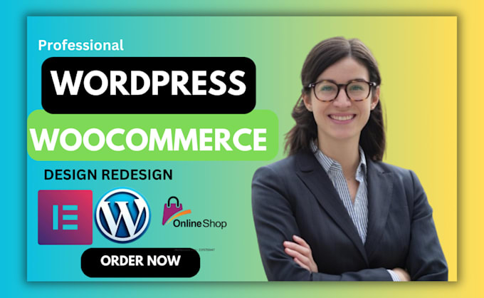 Gig Preview - Build design woocommerce wordpress website develpment redesign wordpress website