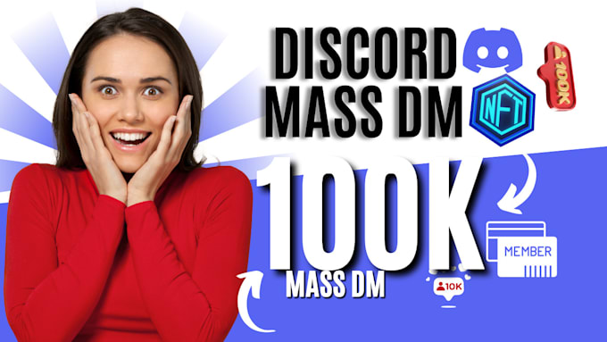 Gig Preview - Discord mass dm discord 100k mass dm discord promotion discord server promotion