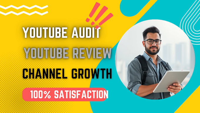 Gig Preview - Audit and consult about your youtube channel and videos