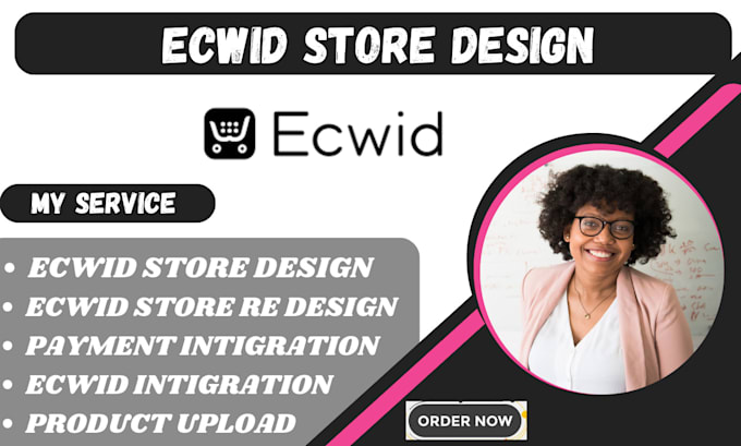 Gig Preview - Set up and optimize your ecwid ecommerce store for higher sales