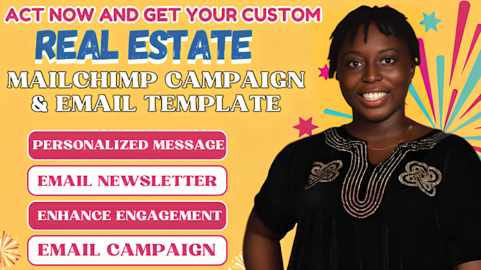 Gig Preview - Design stunning real estate email templates and campaigns using mailchimp