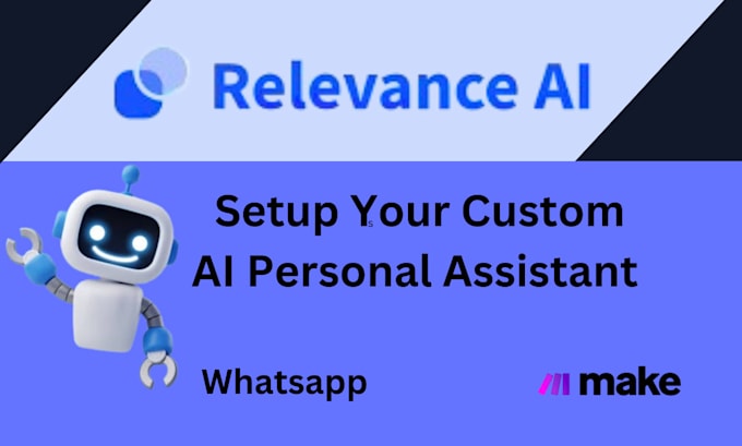 Gig Preview - Set up your relevance ai integration, make com, n8n, whatsapp, zapier expert