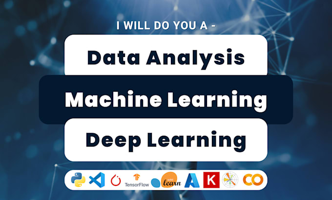 Gig Preview - Do data analysis, machine learning, and deep learning python projects