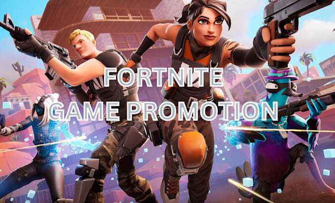 Gig Preview - Fortnite game promotion fortnite map steam game and roblox game to active viewer