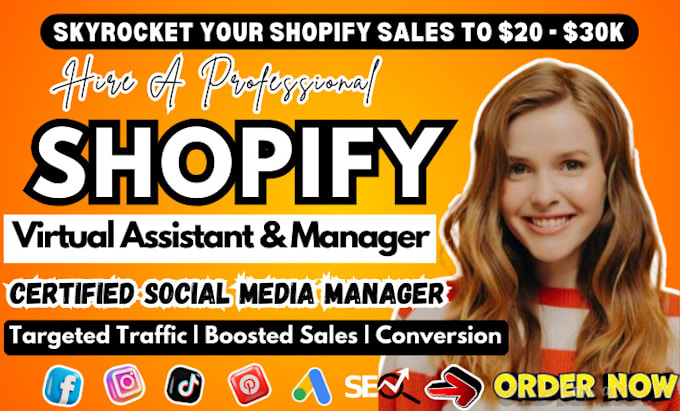 Gig Preview - Manage shopify store, shopify virtual assistant, shopify marketing, tiktok shop