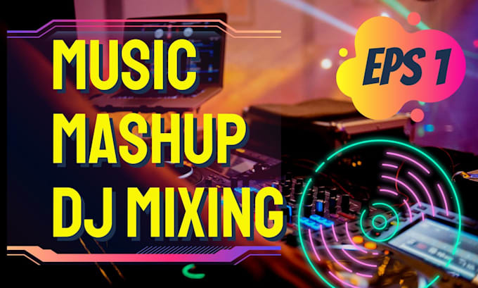 Bestseller - create professional music mashups, dj mix, edm, mixtape, remix, audio for events