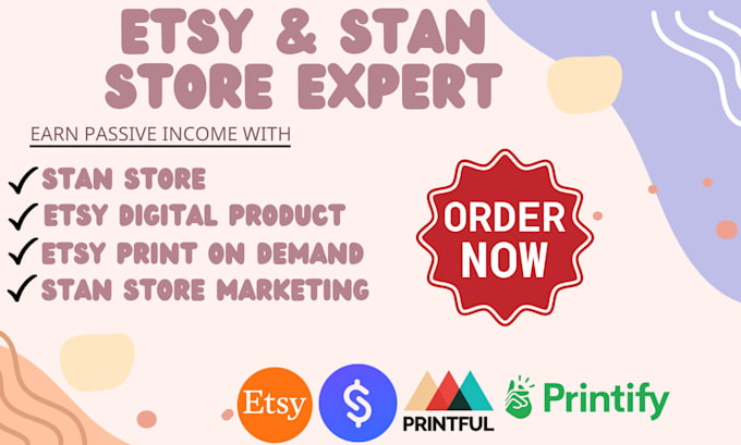 Gig Preview - Setup stan store marketing, etsy print on demand, etsy digital product design