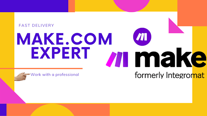 Gig Preview - Make com with make API make com api integromat integration made com, airtable
