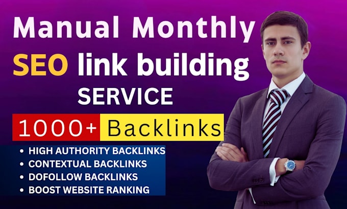 Gig Preview - Build high quality monthly SEO backlinks dofollow white hat links