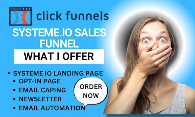 Gig Preview - Create systeme io website, systeme io sales funnel, clickfunnels landing page