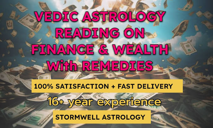 Gig Preview - Do vedic astrology reading to boost your finances