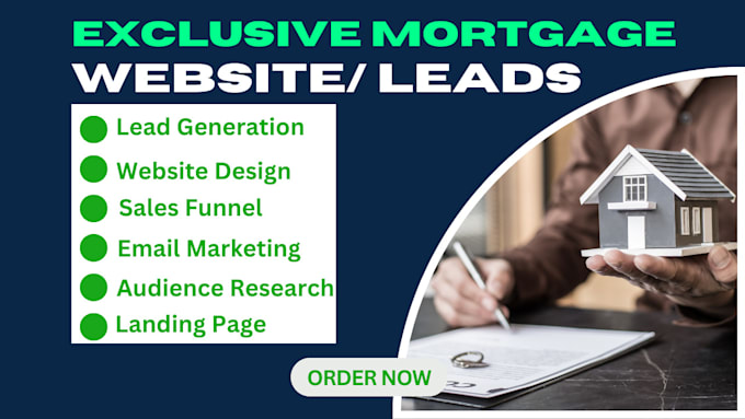 Gig Preview - Mortgage leads, mortgage loan leads, mortgage sales funnel, mortgage marketing