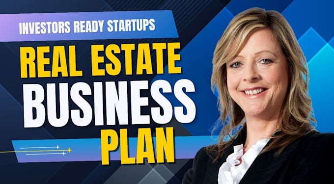 Gig Preview - Write investor ready real estate business plan, pitch deck, and financial plan