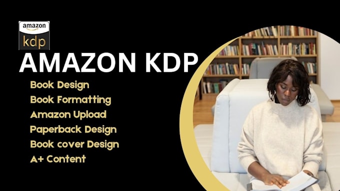 Gig Preview - Upload amazon a plus content, format ebook design ebc, book cover amazon kdp